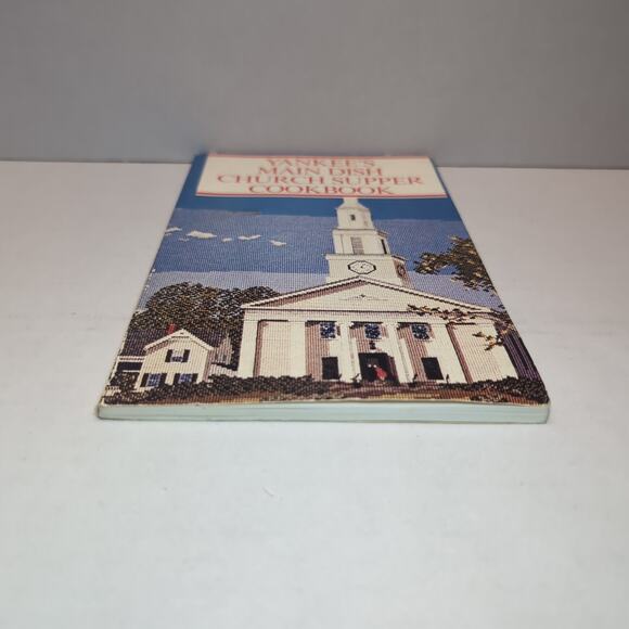 Yankee's Main Dish Church Supper Cookbook 1980 - Picture 8 of 9